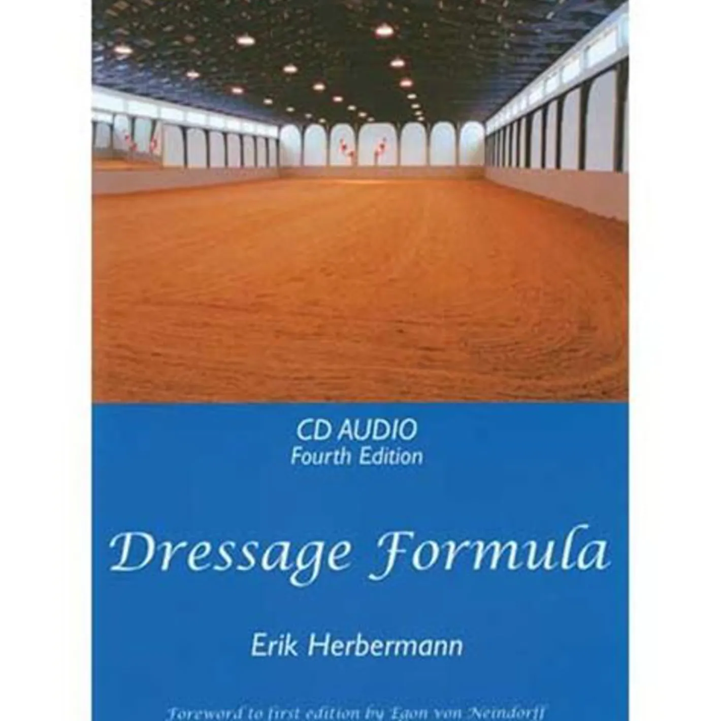TRAFALGAR SQUARE Dressage Formula Audio, Fourth Edition